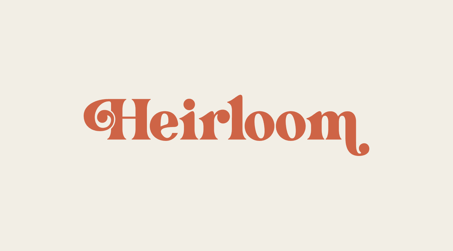 Heirloom